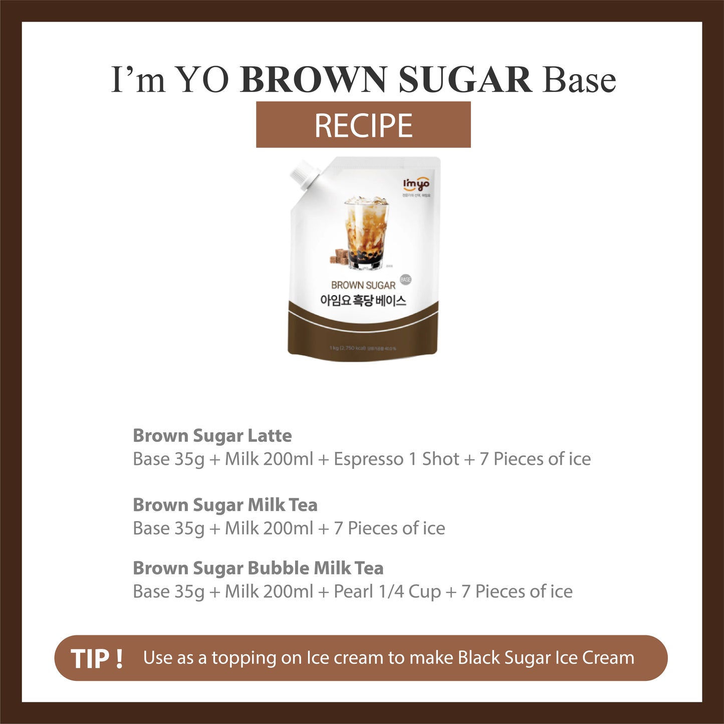 I'myo Brown Sugar Base